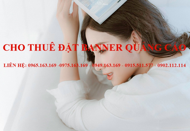 CHO THUÊ ĐẶT BANNER QUẢNG CÁO