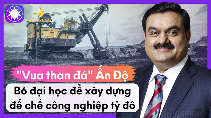 Ông vua than đá Gautam Adani soán ngôi người giàu nhất châu Á
