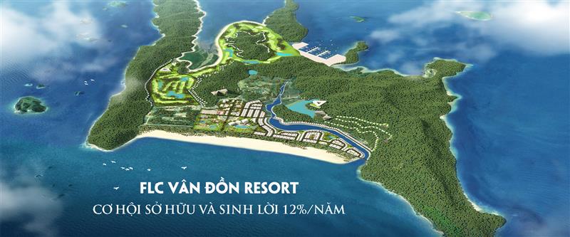 DỰ ÁN FLC VÂN ĐỒN NÓI KHÔNG VỚI RỦI RO