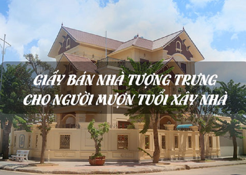 Giấy bán nhà tượng trưng cho người mượn tuổi