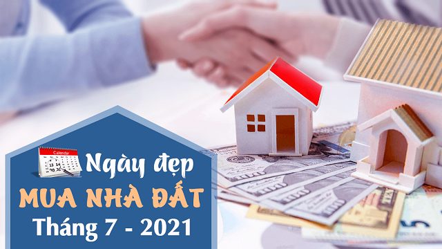 Xem ngày tốt mua đất tháng 7 năm 2021