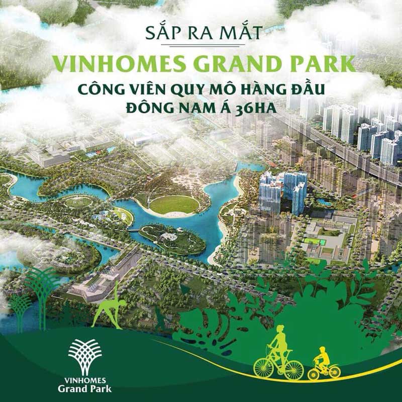 Dự án Vinhomes Grand Park – siêu phẩm được mong chờ nhất khu Đông Sài Gòn