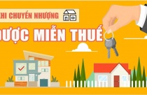Các trường hợp bán bất động sản sẽ được miễn thuế thu nhập cá nhân