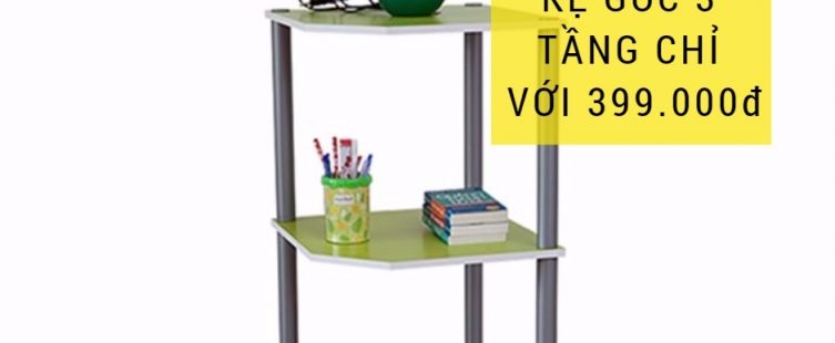  Chỉ với 399.000đ bạn đã sở hữu ngay bộ kệ góc 3 tầng hiện đại.					